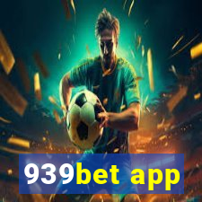 939bet app